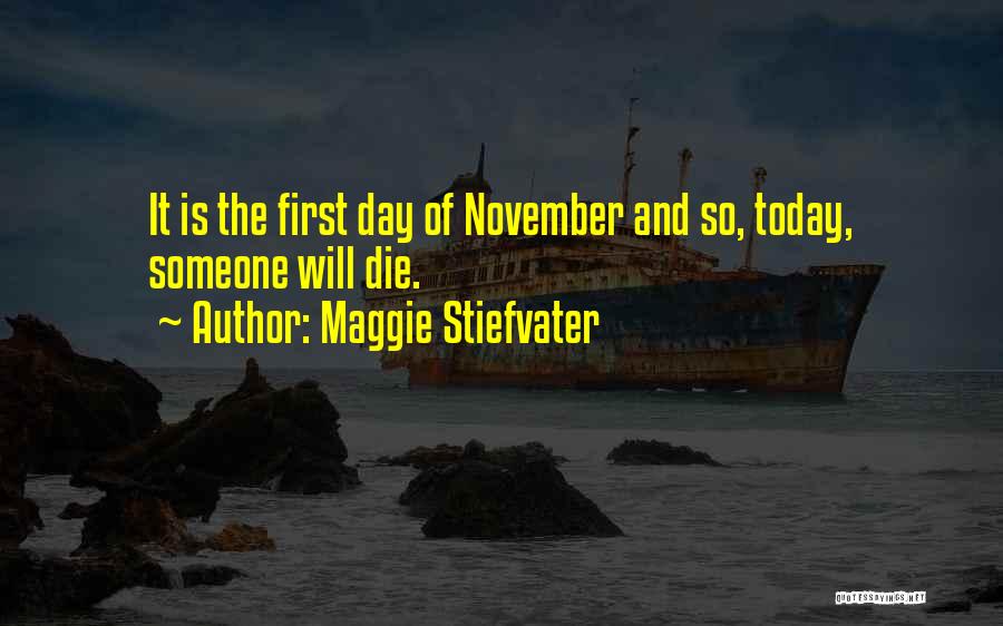 First Ireland Quotes By Maggie Stiefvater