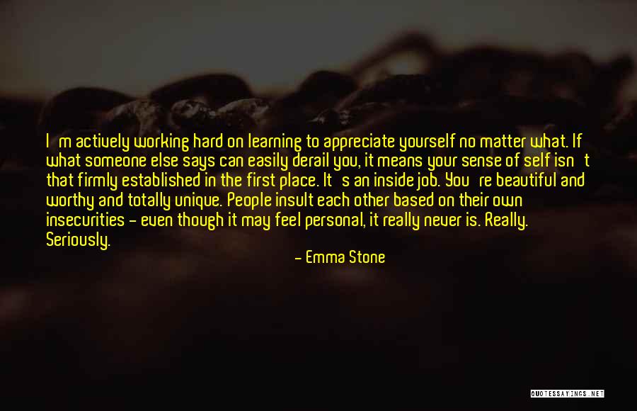 First Job Motivational Quotes By Emma Stone First Job Motivational Quotes By Emma Stone