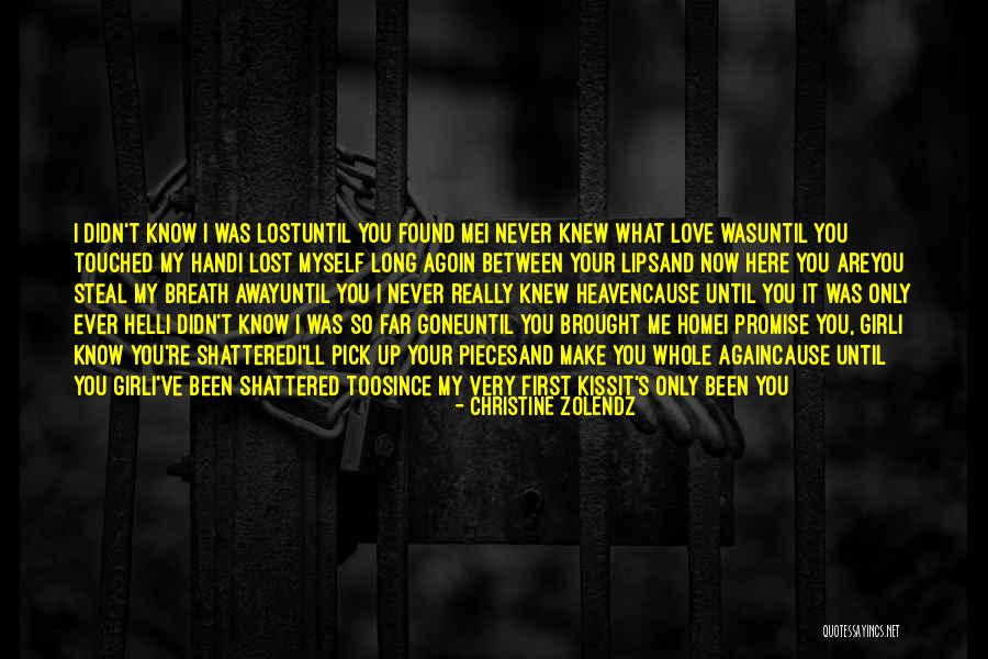 First Kiss Love Quotes By Christine Zolendz First Kiss Love Quotes By Christine Zolendz
