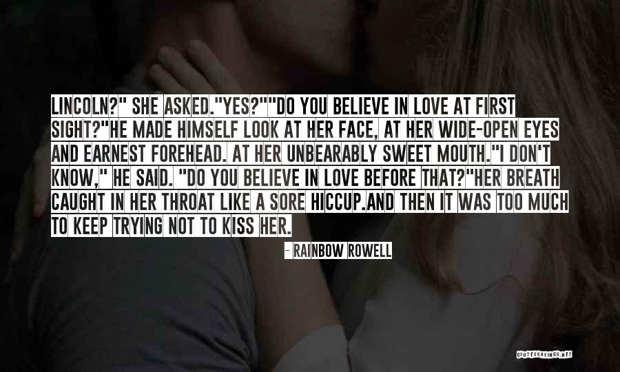 First Kiss Love Quotes By Rainbow Rowell First Kiss Love Quotes By Rainbow Rowell