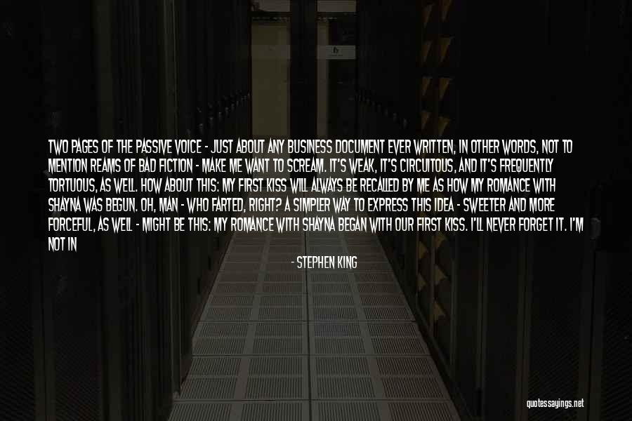 First Kiss Love Quotes By Stephen King First Kiss Love Quotes By Stephen King