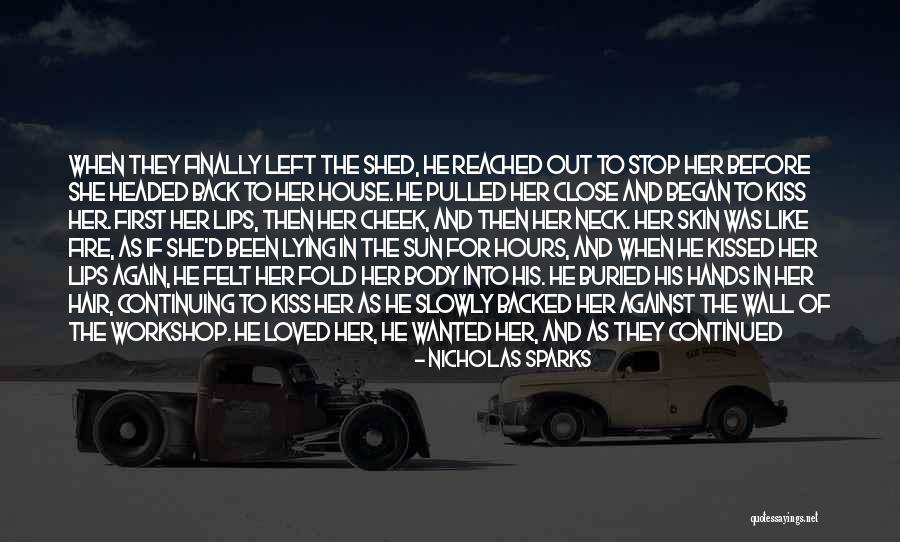 First Kiss On Cheek Quotes By Nicholas Sparks First Kiss On Cheek Quotes By Nicholas Sparks