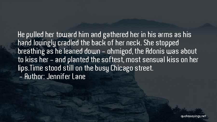 First Kiss Quotes By Jennifer Lane