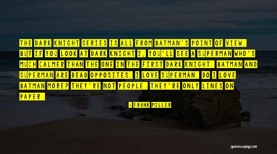 First Knight Quotes By Frank Miller First Knight Quotes By Frank Miller