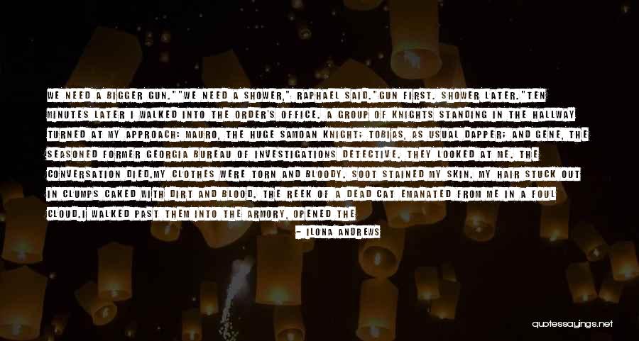 First Knight Quotes By Ilona Andrews First Knight Quotes By Ilona Andrews