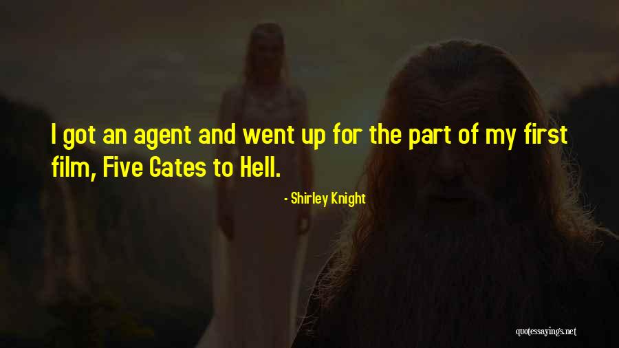 First Knight Quotes By Shirley Knight