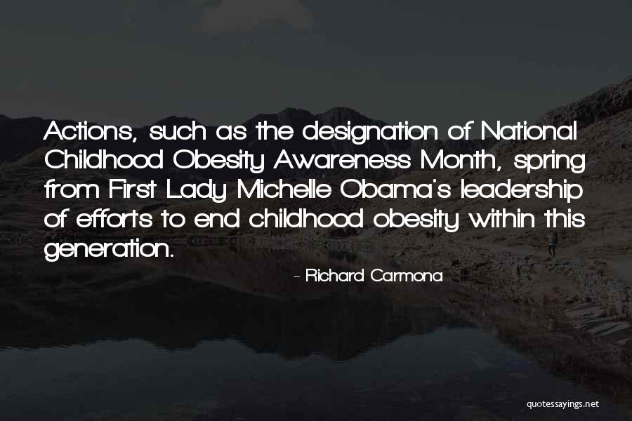 First Lady Leadership Quotes By Richard Carmona First Lady Leadership Quotes By Richard Carmona