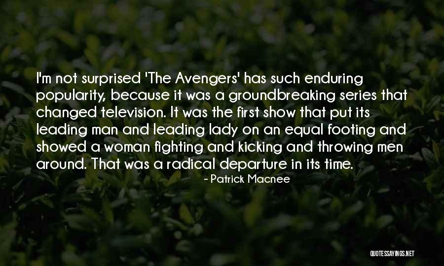 First Lady Quotes By Patrick Macnee First Lady Quotes By Patrick Macnee