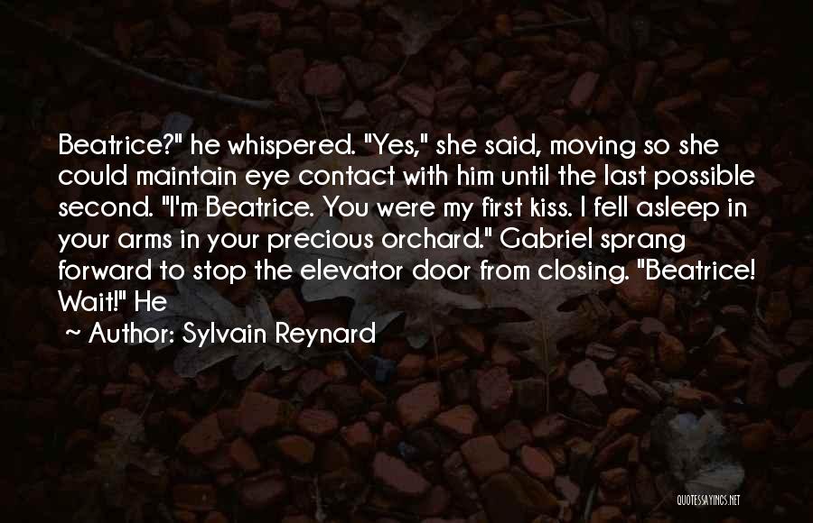 First Last Kiss Quotes By Sylvain Reynard