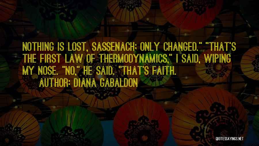 First Law Of Thermodynamics Quotes By Diana Gabaldon
