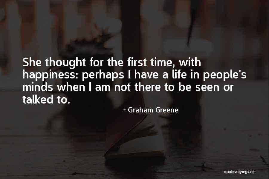 First Life Quotes By Graham Greene