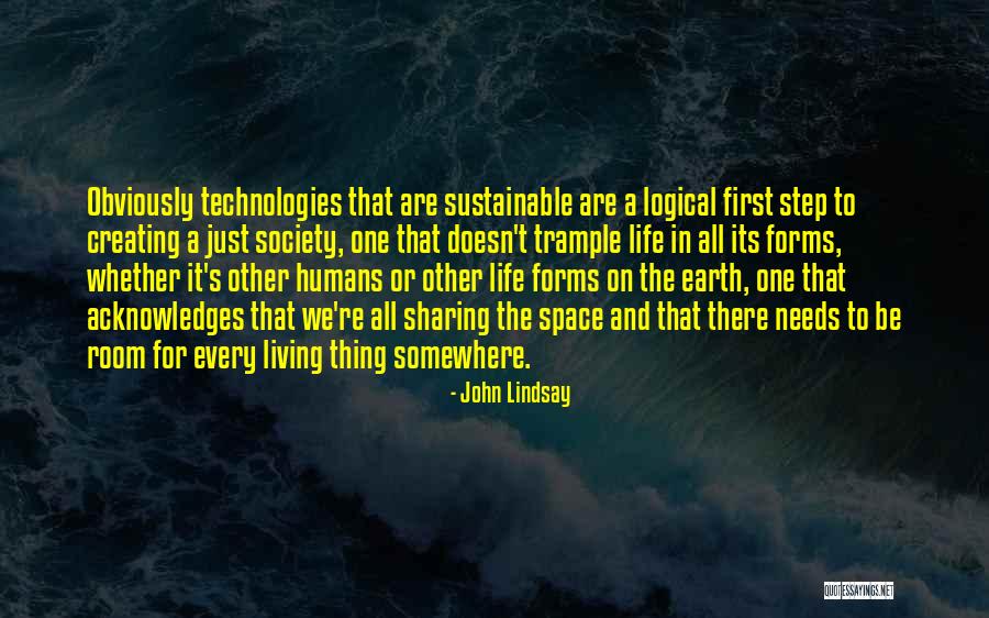 First Life Quotes By John Lindsay