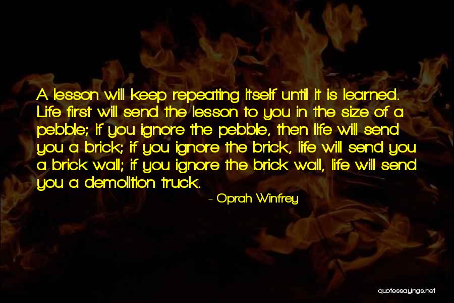 First Life Quotes By Oprah Winfrey