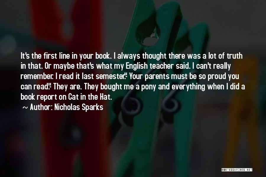 First Line Book Quotes By Nicholas Sparks