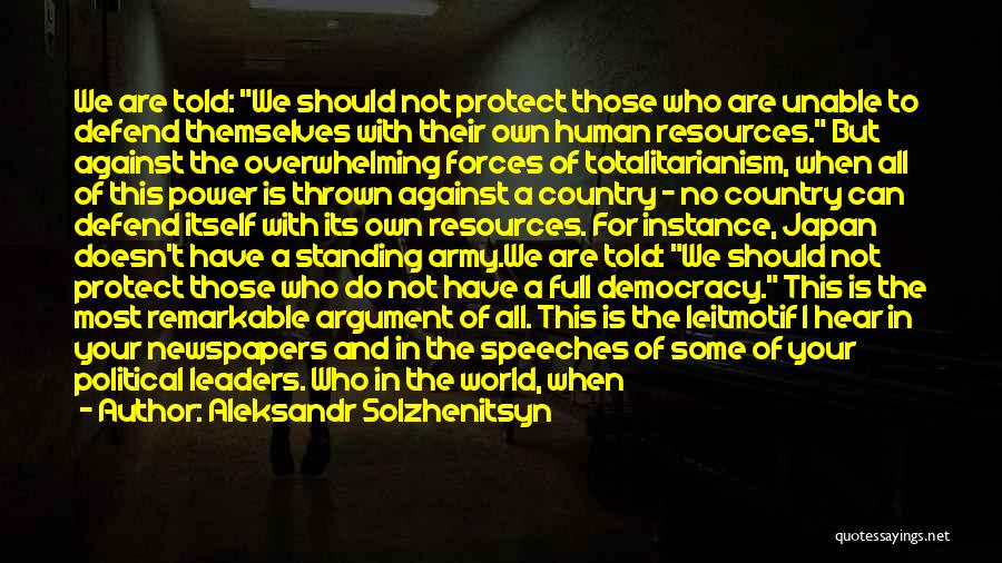 First Line Of Defense Quotes By Aleksandr Solzhenitsyn