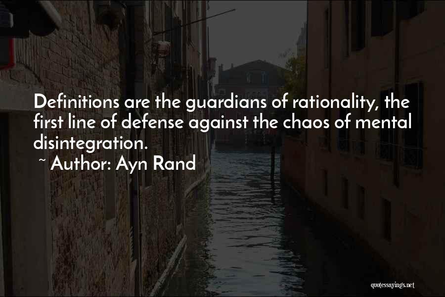 First Line Of Defense Quotes By Ayn Rand