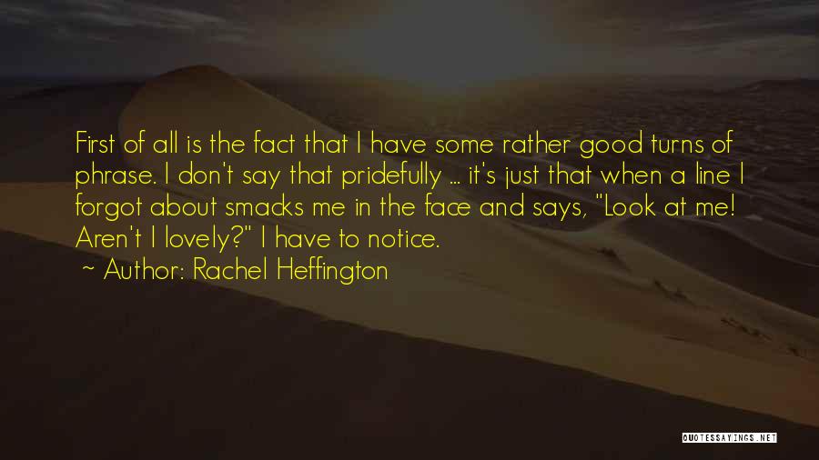 First Line Quotes By Rachel Heffington