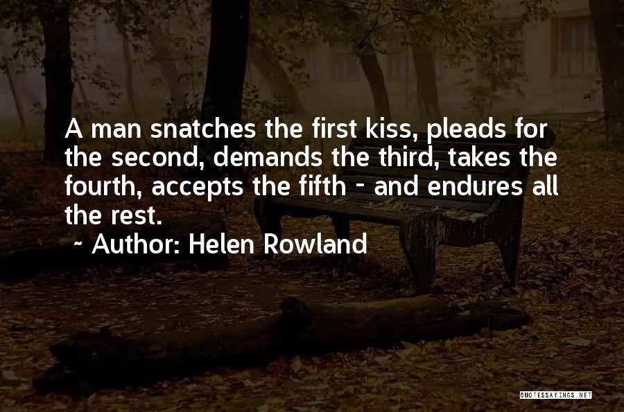 First Love And Second Love Quotes By Helen Rowland