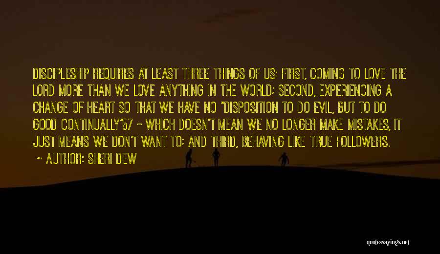 First Love And Second Love Quotes By Sheri Dew