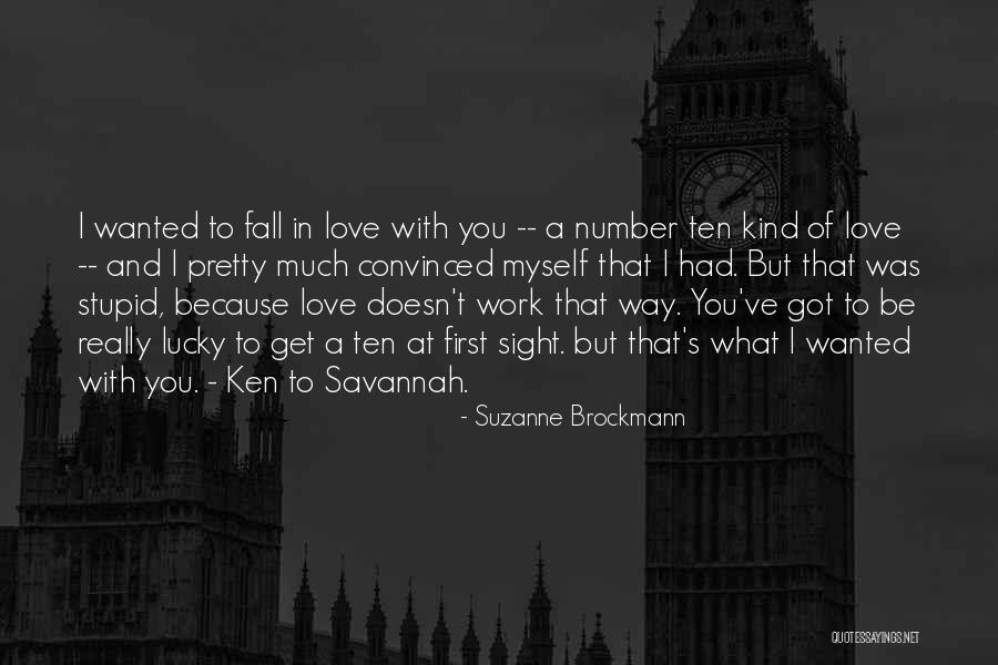 First Love At First Sight Quotes By Suzanne Brockmann First Love At First Sight Quotes By Suzanne Brockmann