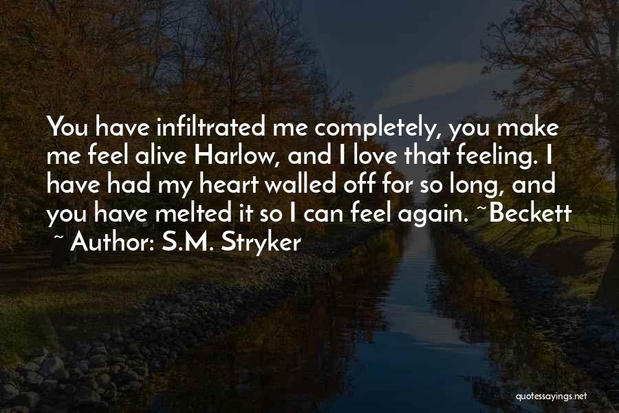 First Love Cannot Be Forgotten Quotes By S.M. Stryker