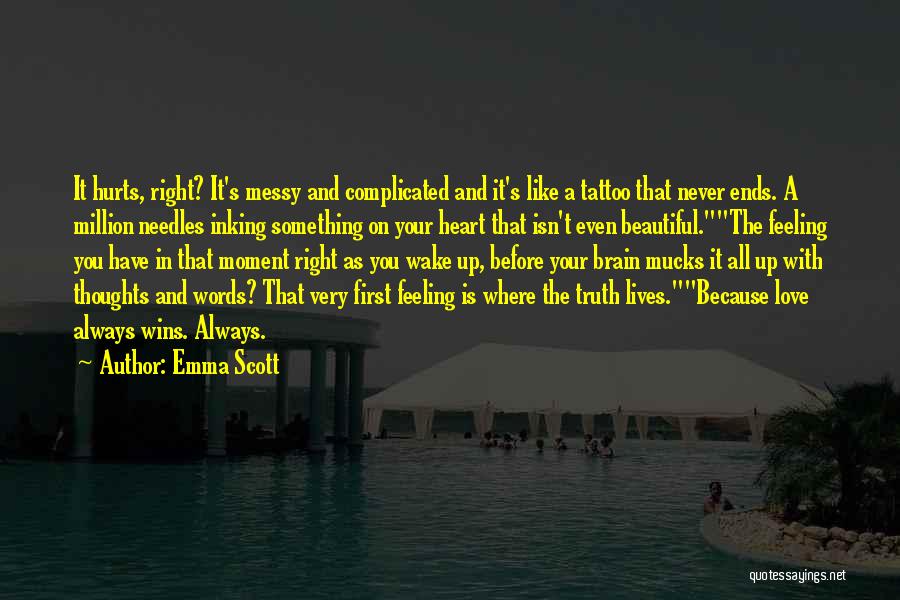 First Love Ends Quotes By Emma Scott