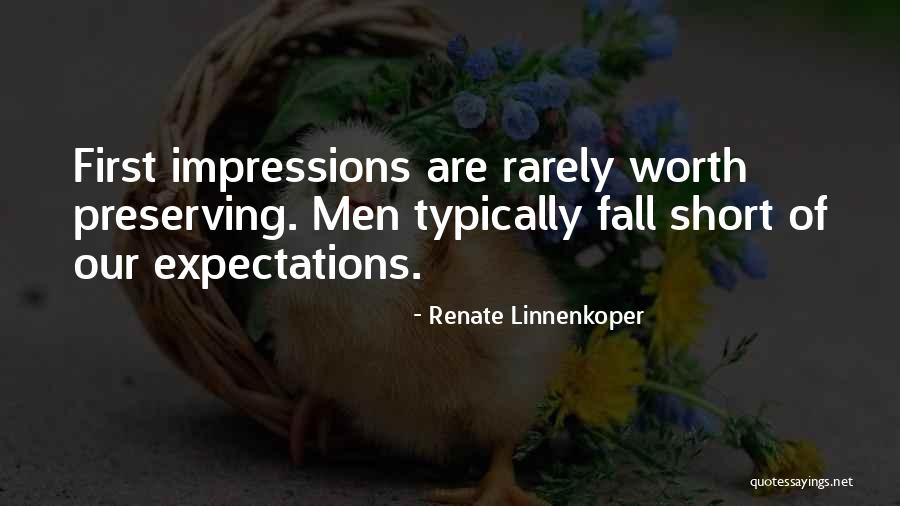 First Love Impressions Quotes By Renate Linnenkoper First Love Impressions Quotes By Renate Linnenkoper