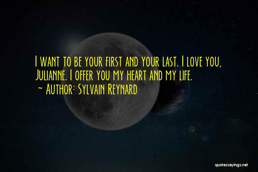 First Love Last Love Quotes By Sylvain Reynard