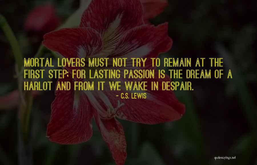 First Love Lasting Quotes By C.S. Lewis