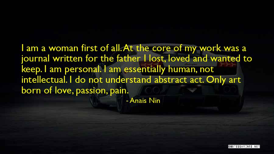 First Love Love Quotes By Anais Nin