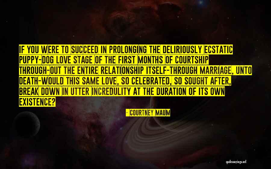 First Love Love Quotes By Courtney Maum