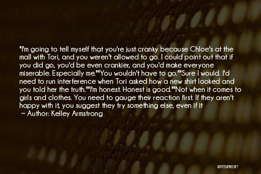 First Love Love Quotes By Kelley Armstrong First Love Love Quotes By Kelley Armstrong