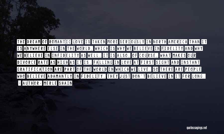First Love Love Quotes By Merle Shain First Love Love Quotes By Merle Shain