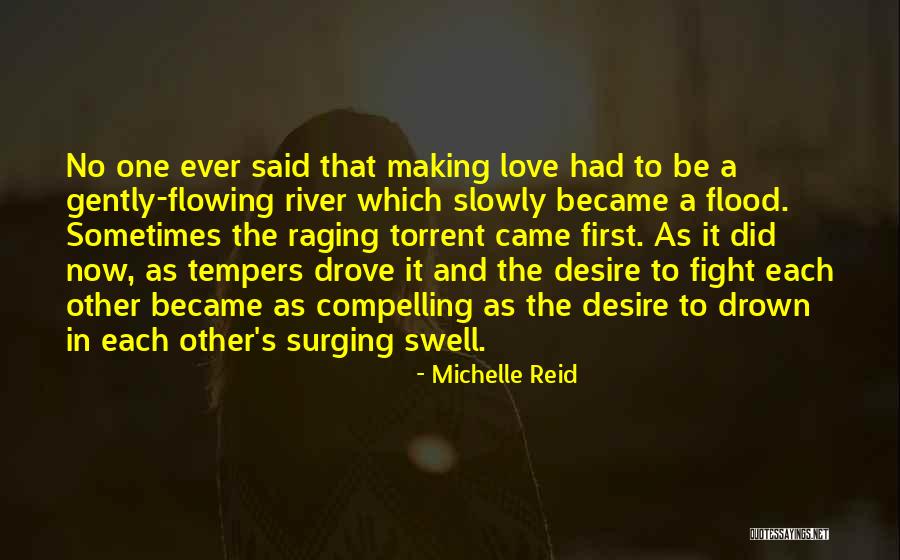 First Love Love Quotes By Michelle Reid