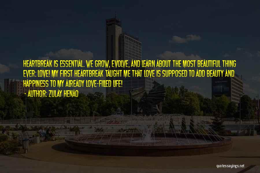 First Love Love Quotes By Zulay Henao First Love Love Quotes By Zulay Henao