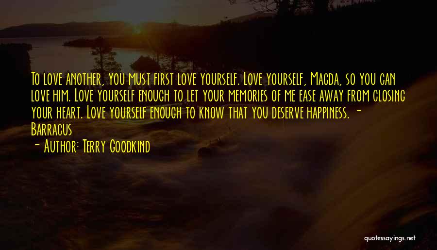 First Love Memories Quotes By Terry Goodkind
