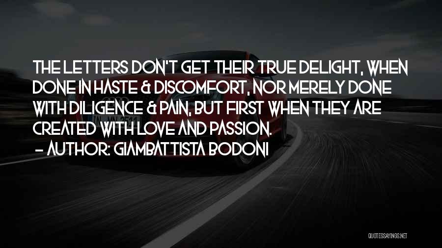 First Love True Love Quotes By Giambattista Bodoni First Love True Love Quotes By Giambattista Bodoni