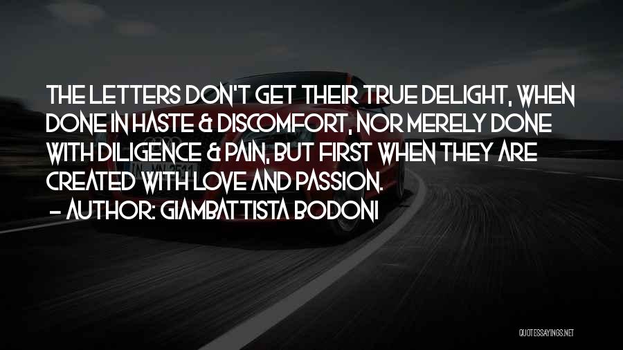 First Love True Love Quotes By Giambattista Bodoni