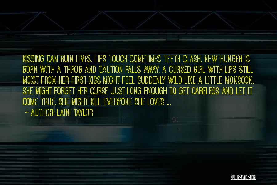 First Loves Quotes By Laini Taylor