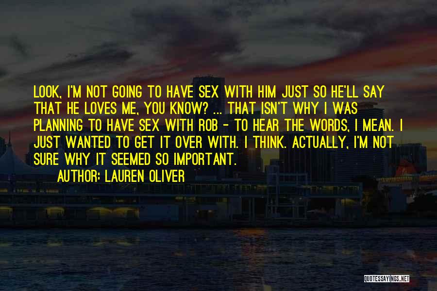 First Loves Quotes By Lauren Oliver