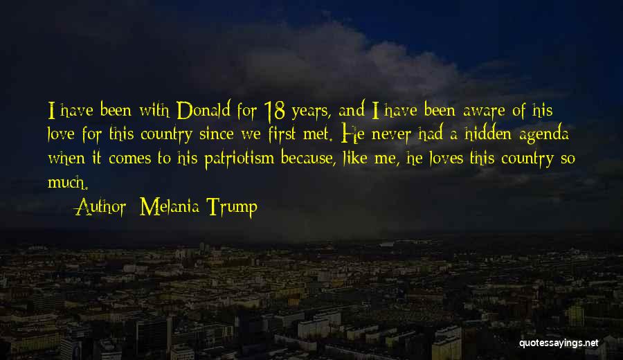 First Loves Quotes By Melania Trump
