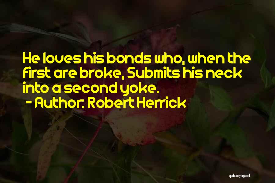 First Loves Quotes By Robert Herrick