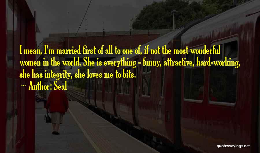 First Loves Quotes By Seal