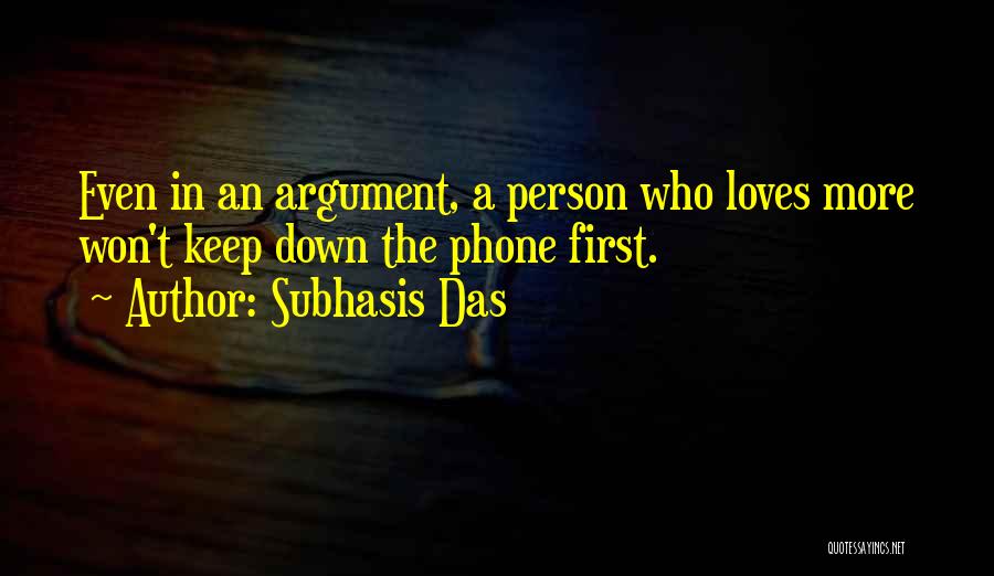 First Loves Quotes By Subhasis Das