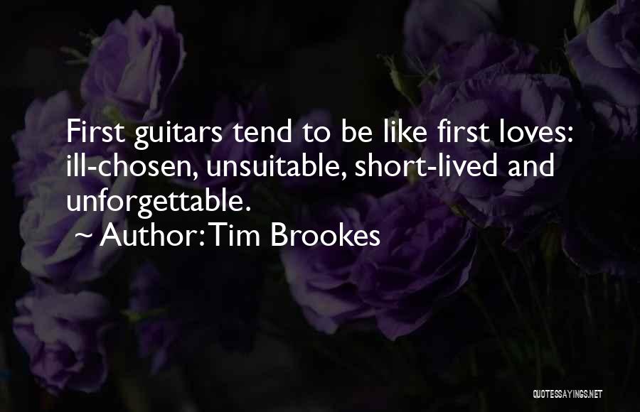 First Loves Quotes By Tim Brookes