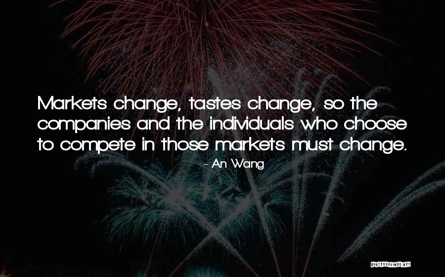 First Make Sure You Are Not Surrounded By Quotes By An Wang First Make Sure You Are Not Surrounded By Quotes By An Wang