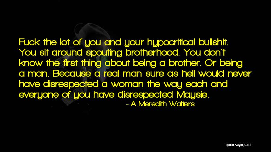 First Man And Woman Quotes By A Meredith Walters First Man And Woman Quotes By A Meredith Walters