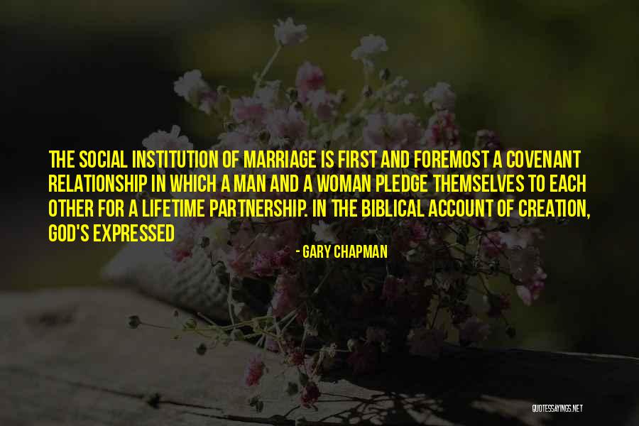 First Man And Woman Quotes By Gary Chapman First Man And Woman Quotes By Gary Chapman