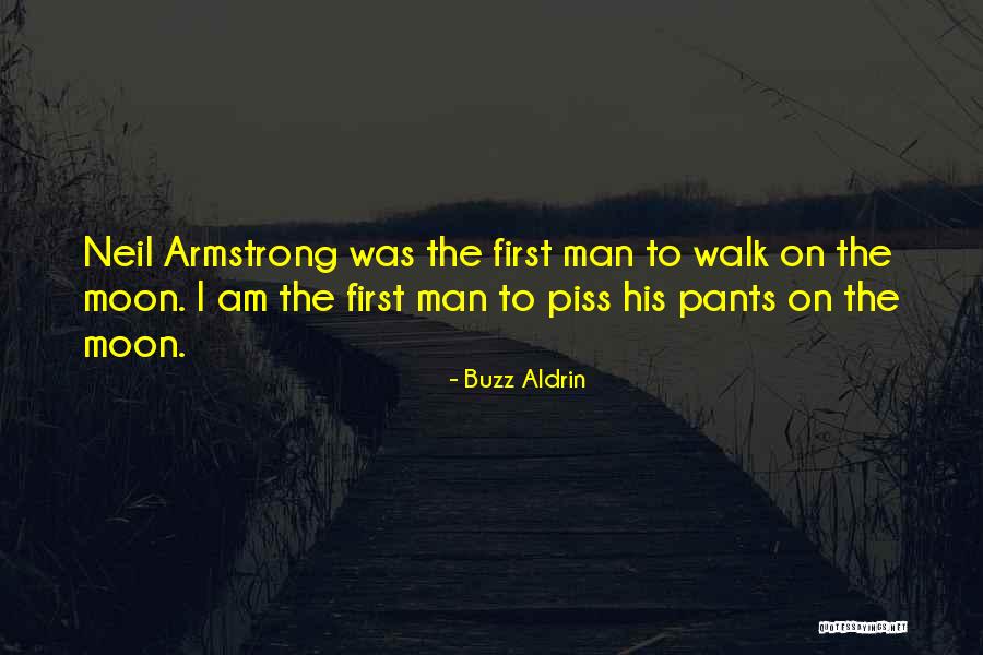 First Man On Moon Quotes By Buzz Aldrin First Man On Moon Quotes By Buzz Aldrin