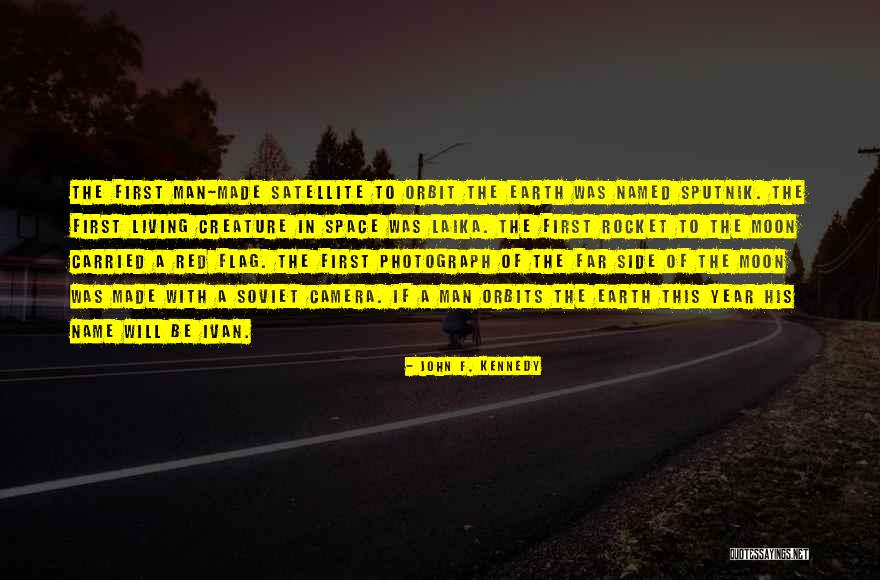 First Man On Moon Quotes By John F. Kennedy First Man On Moon Quotes By John F. Kennedy